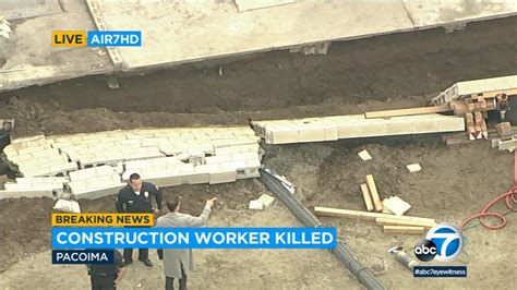 pacoima ca news|Pacoima wall collapse kills worker, injures 2 others.